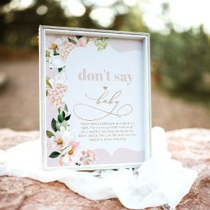 Blush floral gold script Não diga Poster bebê