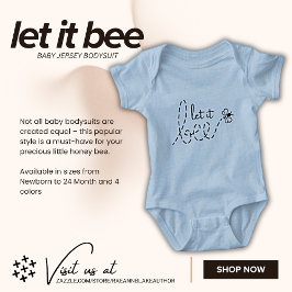 Body de Bebê Camiseta "Let It Bee"