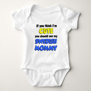 Body Para Bebê Acho que sou Mamãe sueca bonita