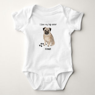 Body Para Bebê Adoro o Cachorro de Pug da Minha Irmã.