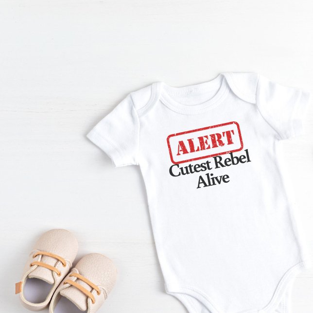 Body Para Bebê Alerta de rebelde mais recente (Alert Cutest Rebel Alive Baby Bodysuit)