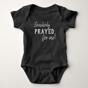 Body Para Bebê Alguém Rezou Por Mim, Baby