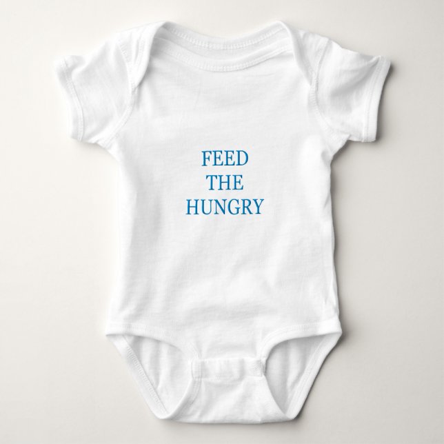 Body Para Bebê Alimente os famintos (Frente)