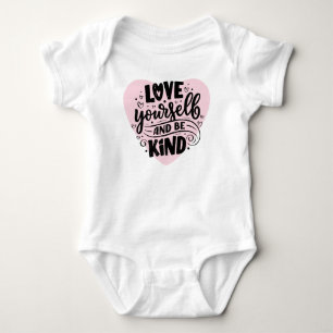 Body Para Bebê Amem a si mesmos e sejam gentis 