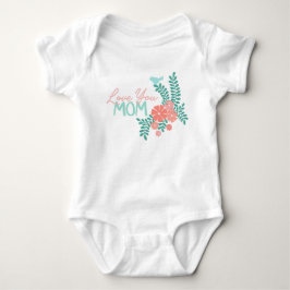 Body Para Bebê Amo você mamãe texto em azul design floral rosa
