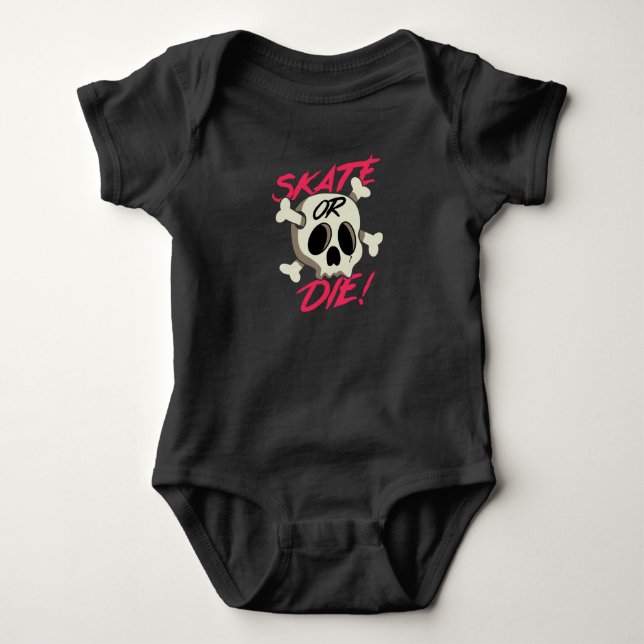 Body Para Bebê Andar de skate ou morrer (Frente)