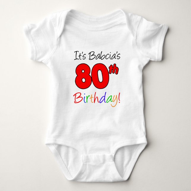 Body Para Bebê Aniversário do 80 de Babcia (Frente)