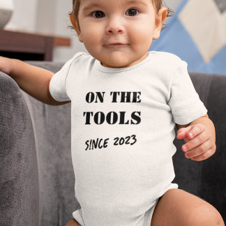 Body Para Bebê Ano Personalizado - Tradie "On The Tools"