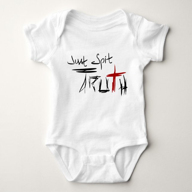 Body Para Bebê Apenas cuspe a verdade (Frente)