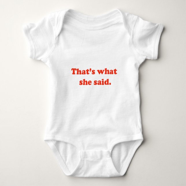 Body Para Bebê Aquele é o que disse 3 (Frente)