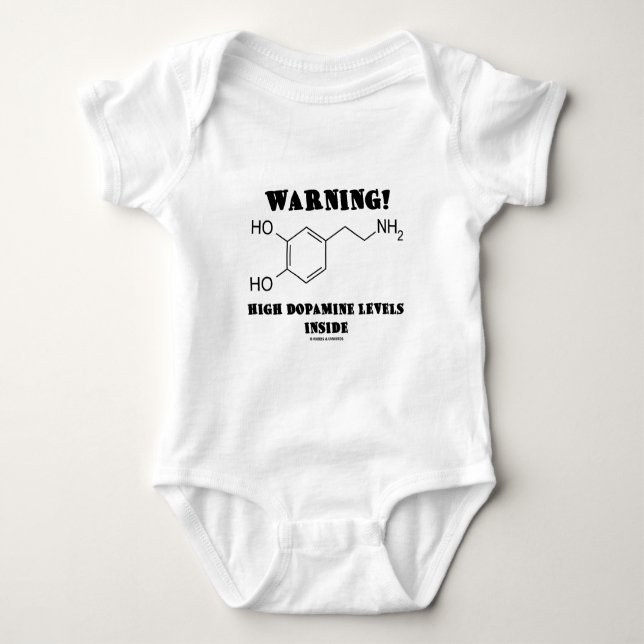 Body Para Bebê Aviso! Níveis altos da dopamina para dentro (Frente)