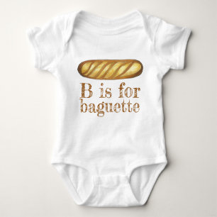 Body Para Bebê B é para BAGUETTE French Bread Loaf Alphabet ABCs