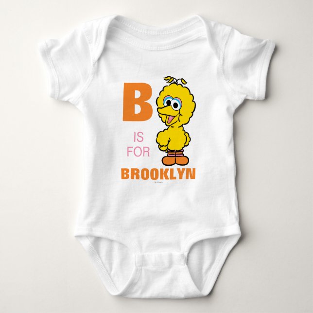 Body Para Bebê B é para o Big Bird | Adicione seu nome (Frente)