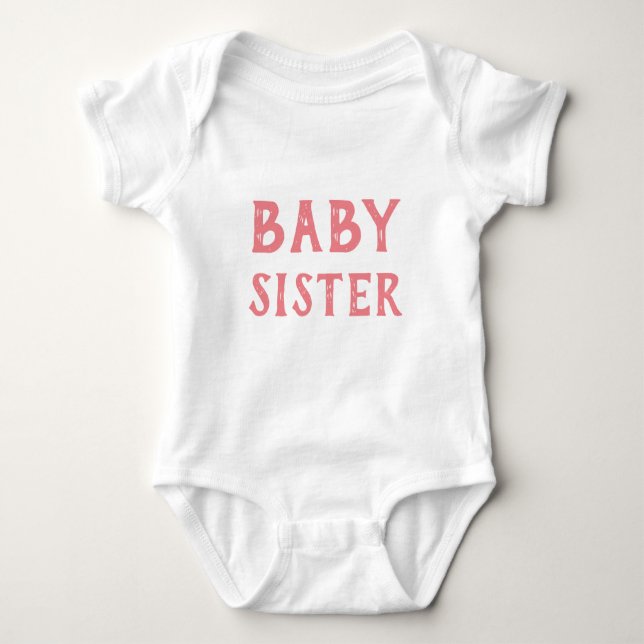 Body Para Bebê Baby Sister T-Shirt (Frente)