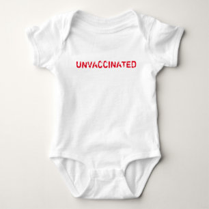 Body Para Bebê Bebê "UNVACCINATED"