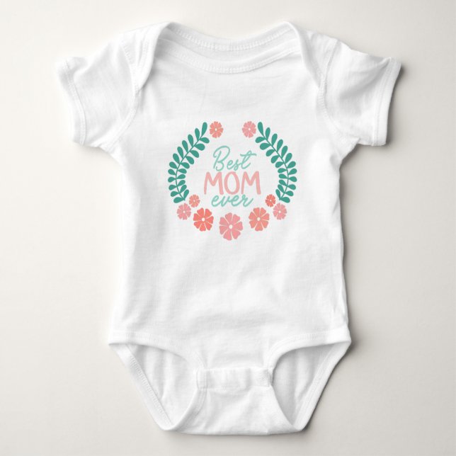 Body Para Bebê Best mom ever floral frame (Frente)