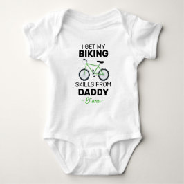 Body Para Bebê Bike I Get My Biking Skills from Daddy - Biking