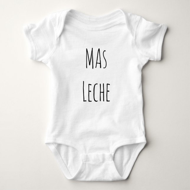 Body Para Bebê Bodysuit engraçado do bebê do leche do Mas (Frente)