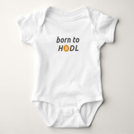 Body Para Bebê Born to HODL Baby Bodysuit