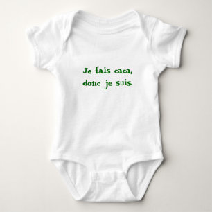 Body Para Bebê Caca dos fais de Je, je suis. do donc