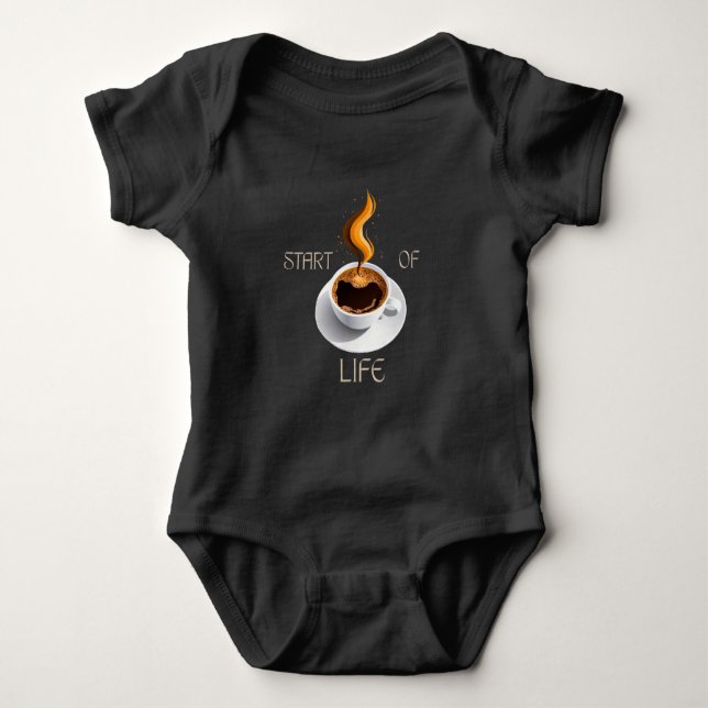 Body Para Bebê Coffee is Start of Life  (Frente)