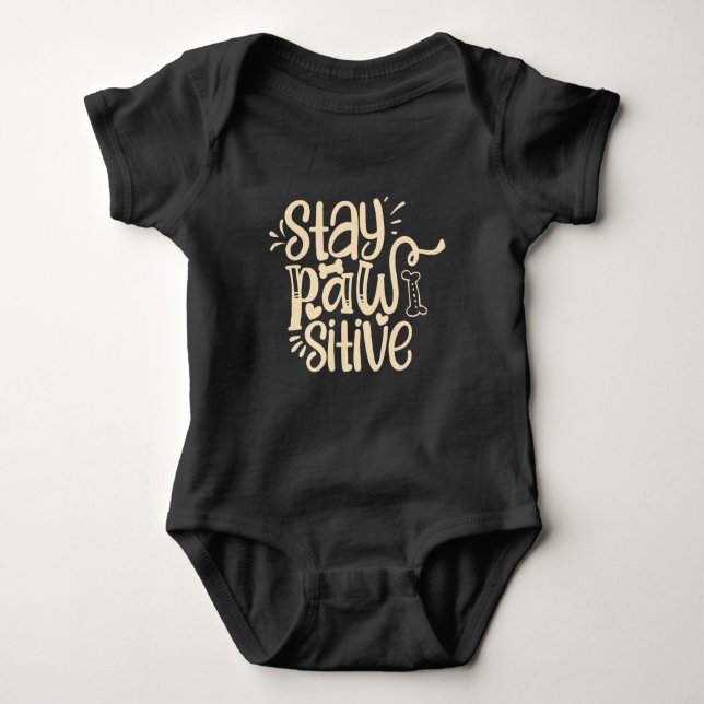 Body Para Bebê Conjunto de Bebê Stay Pawsitive – Tema de Cachorri (Frente)