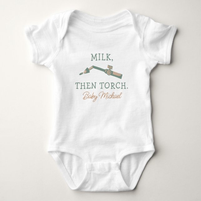 Body Para Bebê Cute Baby Welding - Milk Then Torch (Frente)