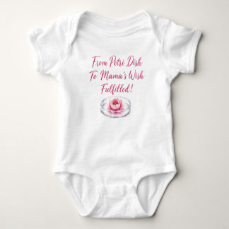 Body Para Bebê De placa de Petri ao desejo da mamãe realizado!
