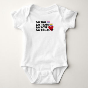 Body Para Bebê Diga Gay Diga Que O Amor Diz O Orgulho Da Igualdad