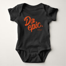 Do Epic Baby Bodysuit
