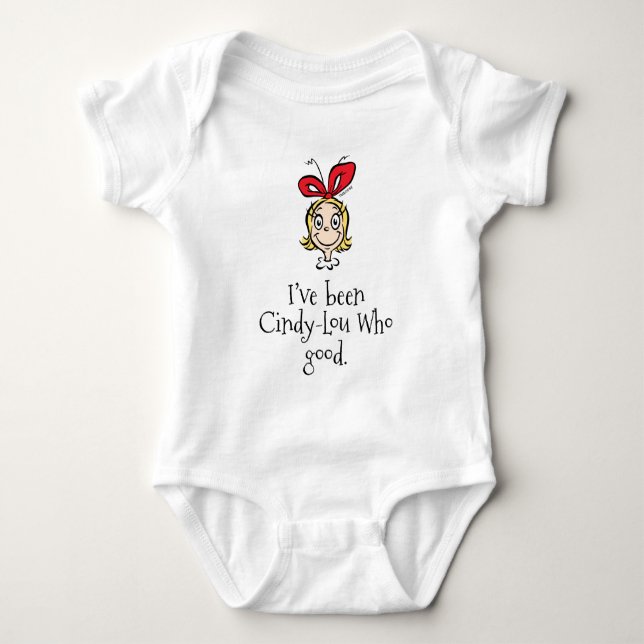 Body Para Bebê Dr. Seuss | Eu fui Cindy-Lou Quem é Bom (Frente)