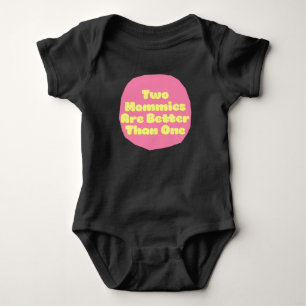 Body Para Bebê Duas mamãs são melhores de um