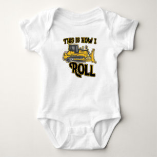 Body Para Bebê É Assim Que Eu Rolo A Construção Do Bulldozer