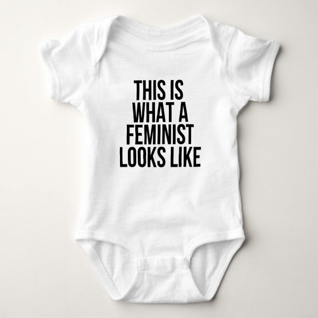 Body Para Bebê É Assim Que Parece Um Feminista - Feminismo (Frente)