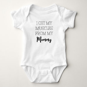 Body Para Bebê É Engraçado Eu Pegar Meus Músculos Da Minha Mamãe