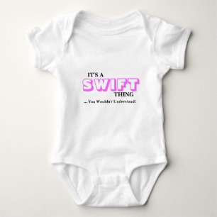 Body Para Bebê É uma coisa SWIFT... que você não entenderia!