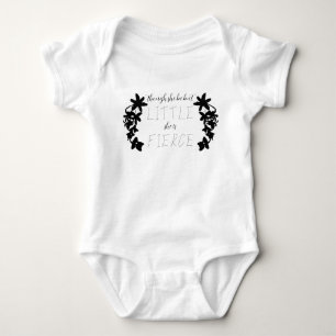 Body Para Bebê "Embora Ela Seja Pequena Ela É Feroz" Midsummer
