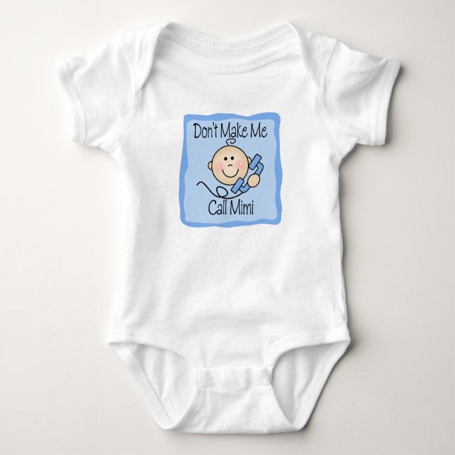 Body Para Bebê Engraçado não me faça a chamada Mimi (Frente)