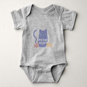 Body Para Bebê Espere um Meow-ment