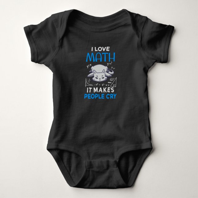 Body Para Bebê Eu Amo Matemática Faz as Pessoas Chorarem (Frente)