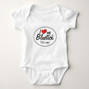 Body Para Bebê Eu amo meu Bluetick (é um cão)