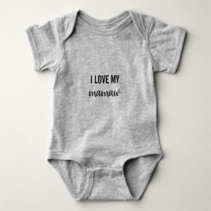 Body Para Bebê Eu amo meu Mamaw uma parte