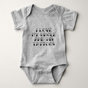 Body Para Bebê Eu Amo Meu Tio E Suas Tatuagens