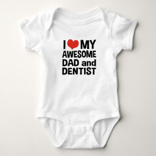 Body Para Bebê Eu amo meus pai e dentista impressionantes