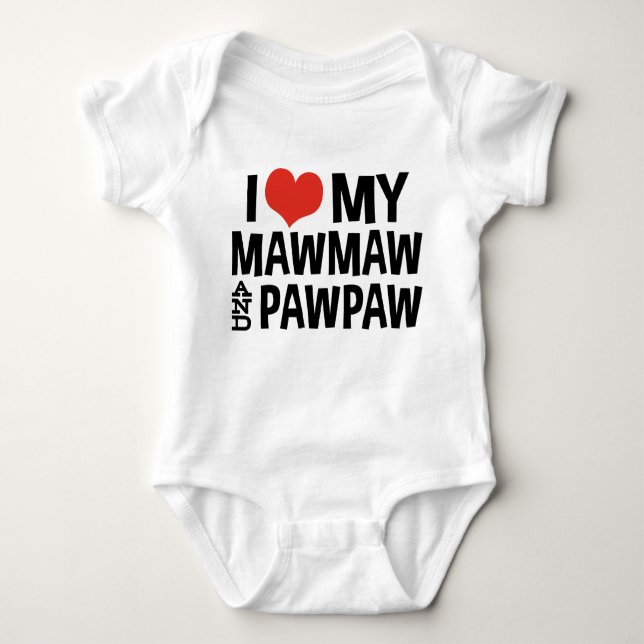 Body Para Bebê Eu amo minha MawMaw e PawPaw (Frente)