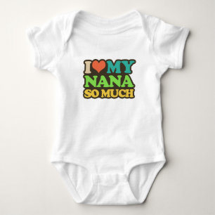 Body Para Bebê Eu amo minha Nana tanto