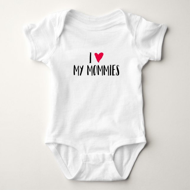 Body Para Bebê Eu amo minhas mamãs (Frente)