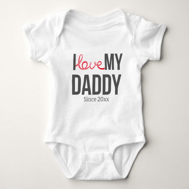 BODY PARA BEBÊ EU AMO O MEU BEBÊ PAI ROUPAS TEXTO PERSONALIZADO (Frente)