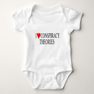 Body Para Bebê Eu amo teorias de conspiração