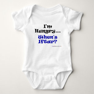 Body Para Bebê Eu estou com fome. Quando se realiza Iftar?